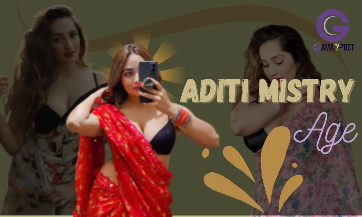 Aditi Mistry Age