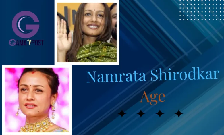 namrata shirodkar age