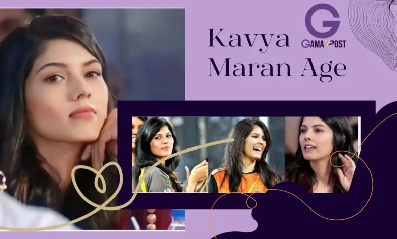 Kavya Maran Age