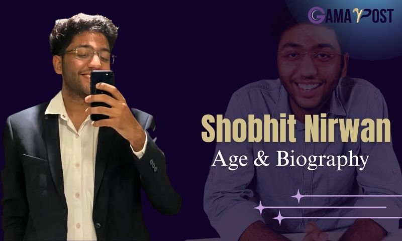 Shobhit Nirwan Age
