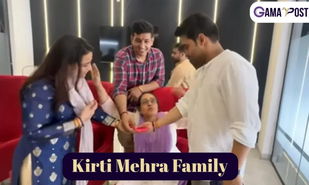 Family Background of Kirti Mehra
