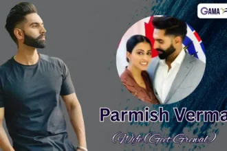 Parmish Verma Wife