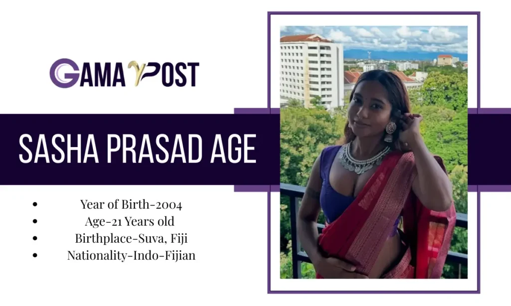 Sasha Prasad Age and Birthday
