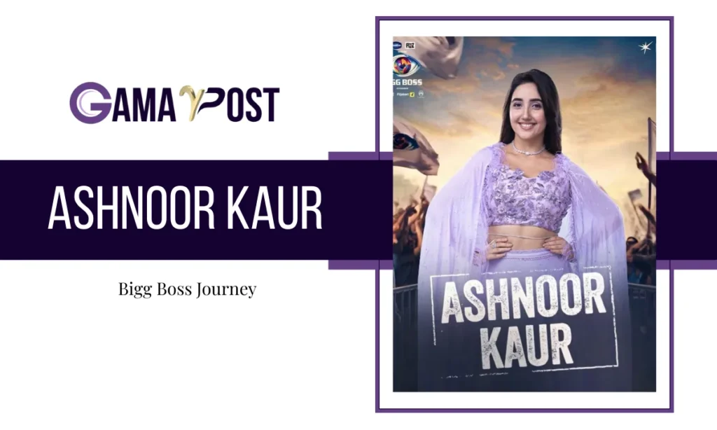 Ashnoor Kaur Bigg Boss Journey
