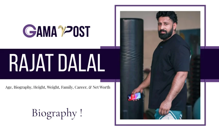 Rajat Dalal Age