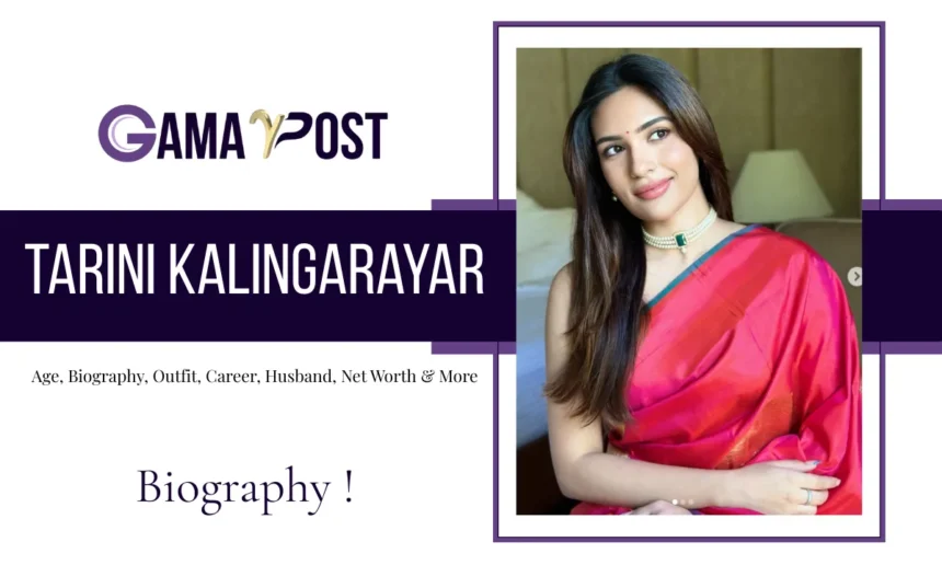 Tarini Kalingarayar Age