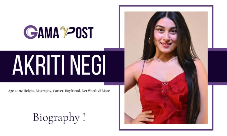 Akriti Negi Age