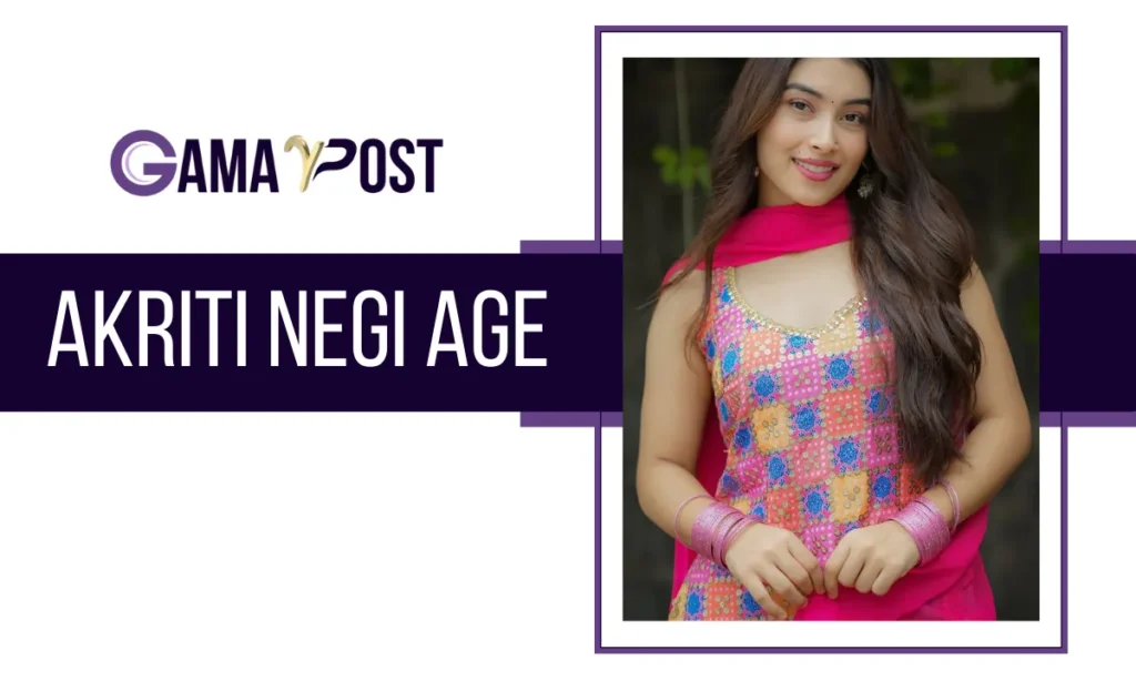 Akriti Negi Age in 2026