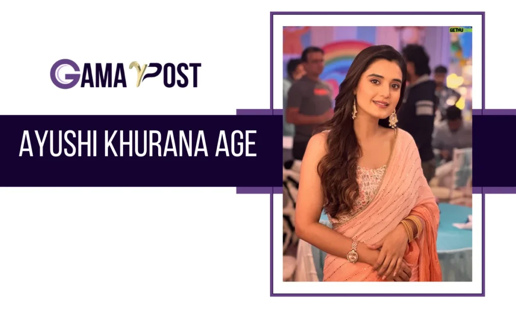 Ayushi Khurana Age in 2026