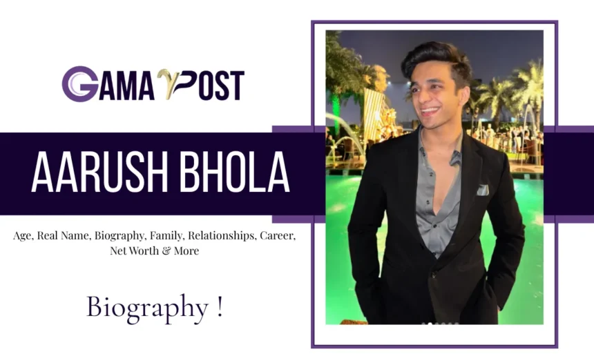Aarush Bhola Age