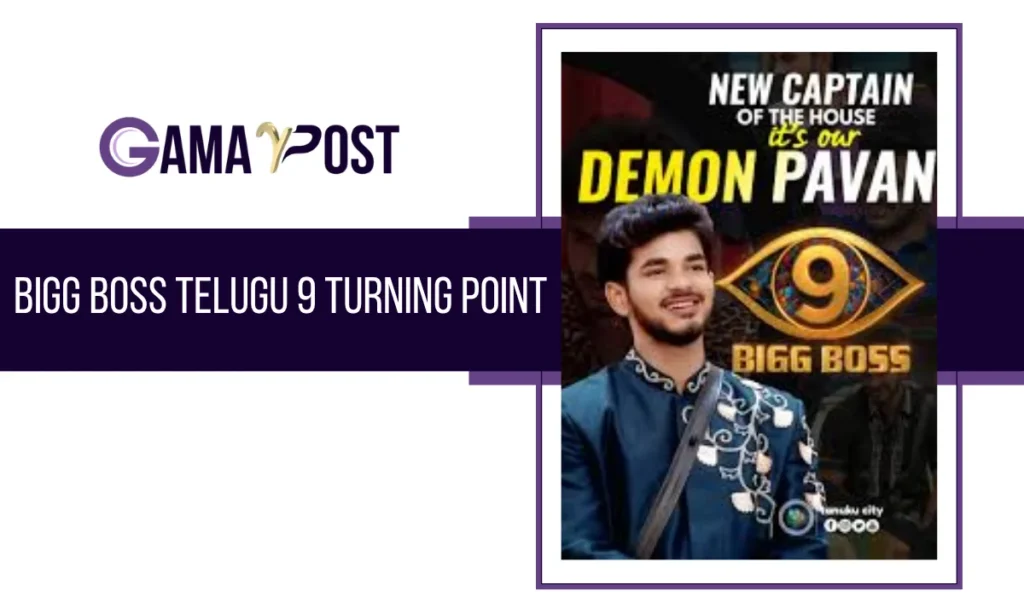 The Bigg Boss Telugu 9 Turning Point