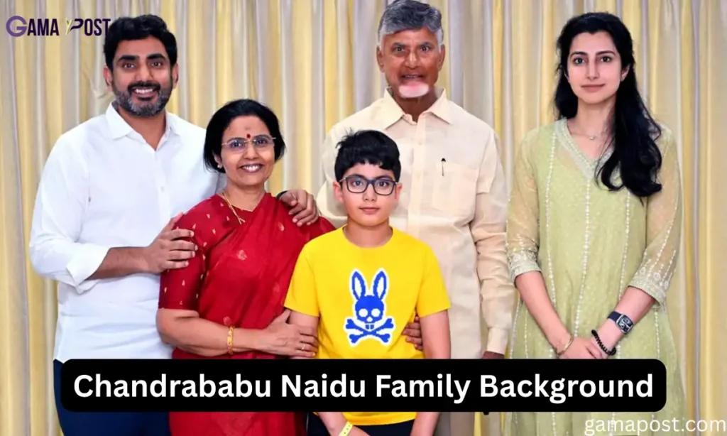 Chandrababu Naidu Family Background