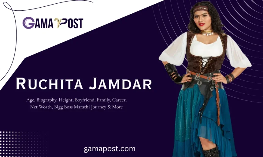 Ruchita Jamdar Age