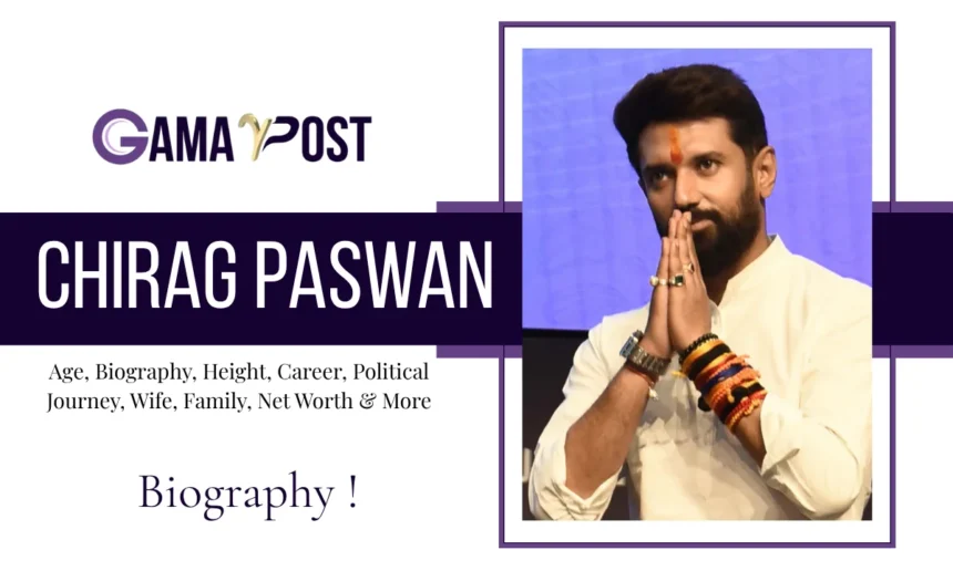Chirag Paswan Age